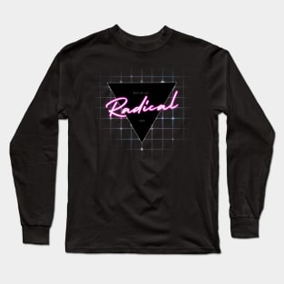 80s Totally Radical Long Sleeve T-Shirt